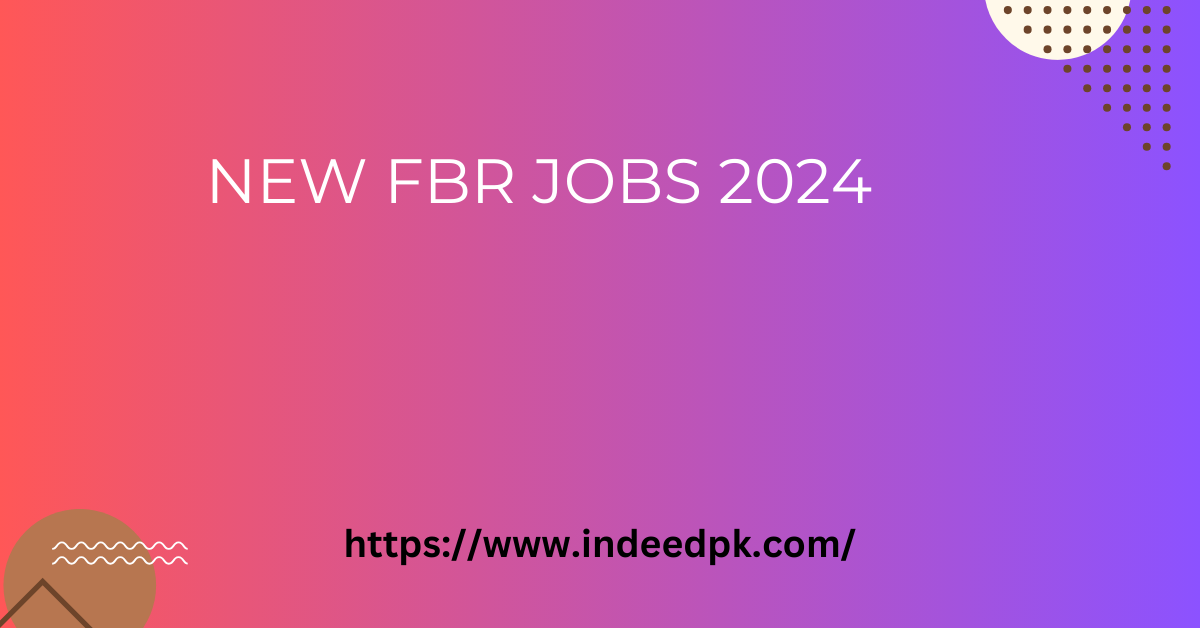 FBR Jobs 2024