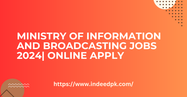 Ministry Of Information And Broadcasting Jobs 2024