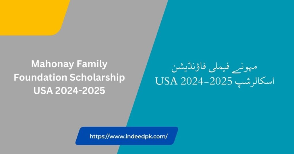 Mahonay Family Foundation Scholarship USA 2024-2025