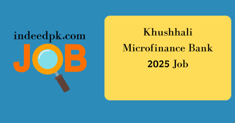 Khushhali Microfinance Bank Jobs 2025