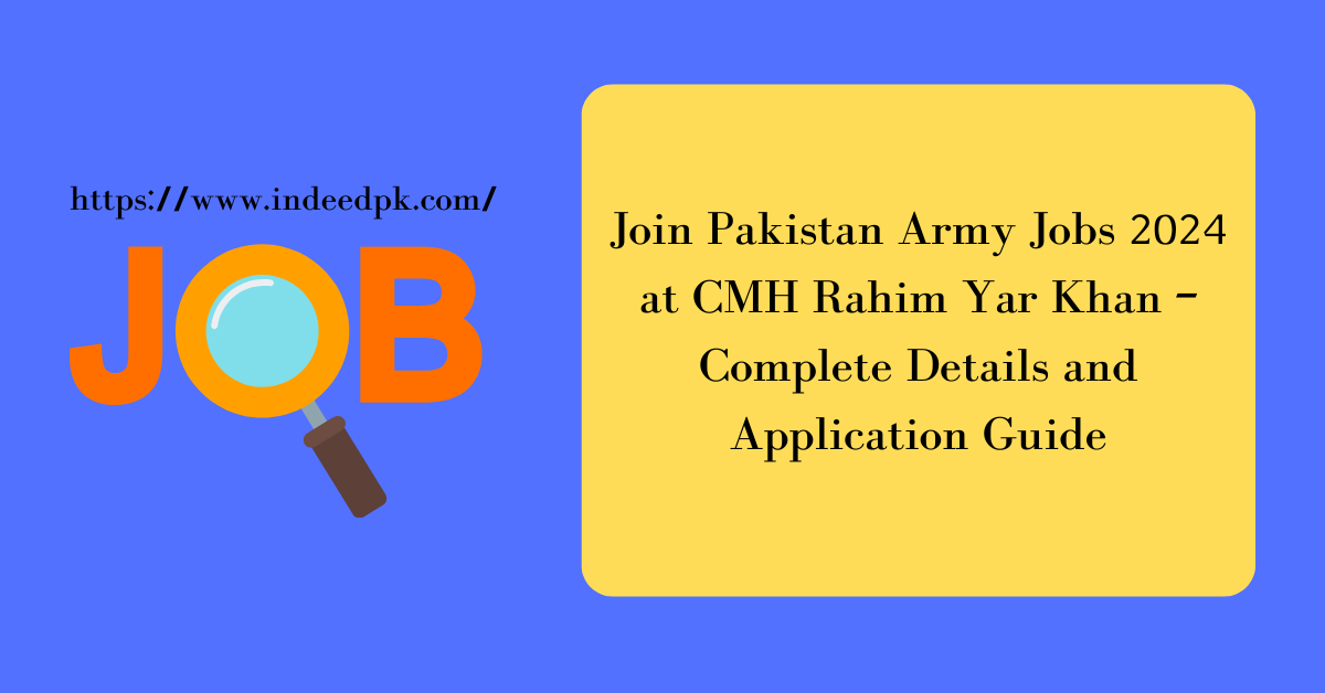 Pakistan Army Jobs 2024 at CMH